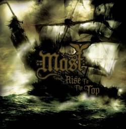 Mast : Rise to the Top